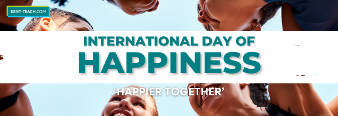 International Happiness Day 2024 | Happier Together